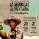 Más oportunidades para la seguridad alimentaria en el departamento del Magdalena