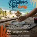 CORPAMAG y Fundación CIM Caribe potencian el consumo del pez león con la feria “Ecosabores”