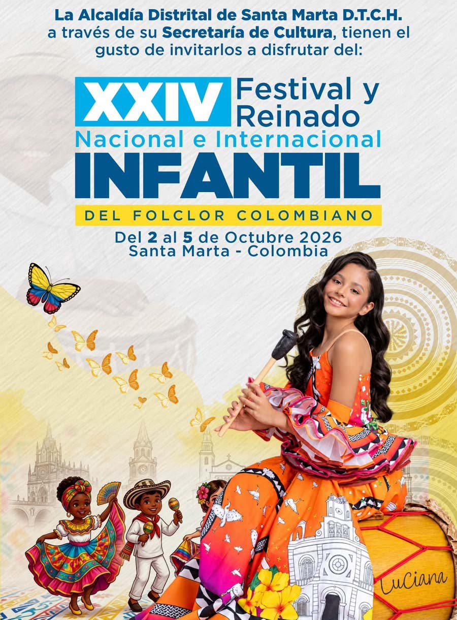 Santa Marta, se prepara para recibir el XXIV Festival y Reinado Infantil del Folclor Colombiano_